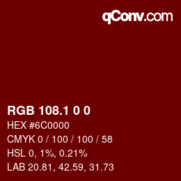 Color code: RGB 108.1 0 0 | qconv.com