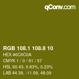 カラーコード: RGB 108.1 108.8 10 | qconv.com