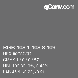 Color code: RGB 108.1 108.8 109 | qconv.com