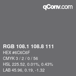 Color code: RGB 108.1 108.8 111 | qconv.com