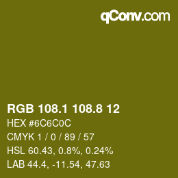 カラーコード: RGB 108.1 108.8 12 | qconv.com