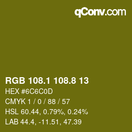 カラーコード: RGB 108.1 108.8 13 | qconv.com