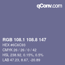 カラーコード: RGB 108.1 108.8 147 | qconv.com