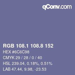 カラーコード: RGB 108.1 108.8 152 | qconv.com
