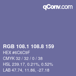 カラーコード: RGB 108.1 108.8 159 | qconv.com