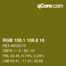 カラーコード: RGB 108.1 108.8 16 | qconv.com