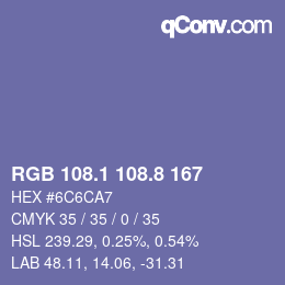 カラーコード: RGB 108.1 108.8 167 | qconv.com