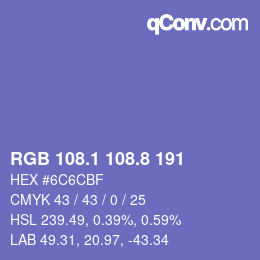 カラーコード: RGB 108.1 108.8 191 | qconv.com