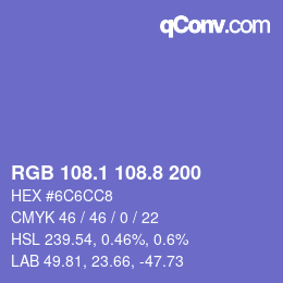 カラーコード: RGB 108.1 108.8 200 | qconv.com