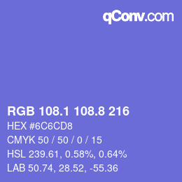 カラーコード: RGB 108.1 108.8 216 | qconv.com