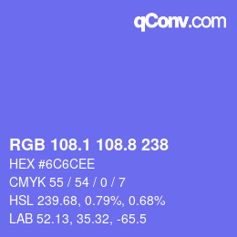 カラーコード: RGB 108.1 108.8 238 | qconv.com