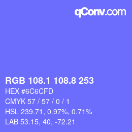 カラーコード: RGB 108.1 108.8 253 | qconv.com