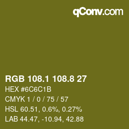 Color code: RGB 108.1 108.8 27 | qconv.com