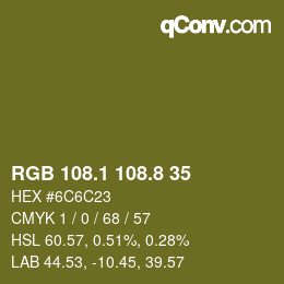 カラーコード: RGB 108.1 108.8 35 | qconv.com