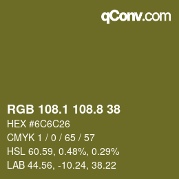 カラーコード: RGB 108.1 108.8 38 | qconv.com