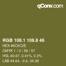 Farbcode: RGB 108.1 108.8 46 | qconv.com