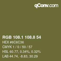 カラーコード: RGB 108.1 108.8 54 | qconv.com