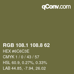 カラーコード: RGB 108.1 108.8 62 | qconv.com