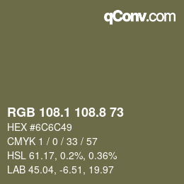 Color code: RGB 108.1 108.8 73 | qconv.com