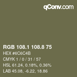 Color code: RGB 108.1 108.8 75 | qconv.com