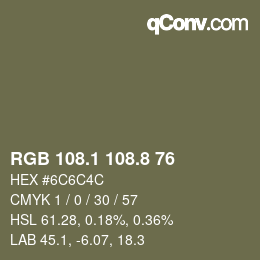 Código de color: RGB 108.1 108.8 76 | qconv.com