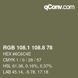 Farbcode: RGB 108.1 108.8 78 | qconv.com