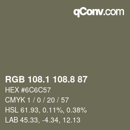 カラーコード: RGB 108.1 108.8 87 | qconv.com