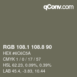 Color code: RGB 108.1 108.8 90 | qconv.com