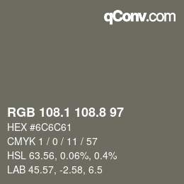 Farbcode: RGB 108.1 108.8 97 | qconv.com