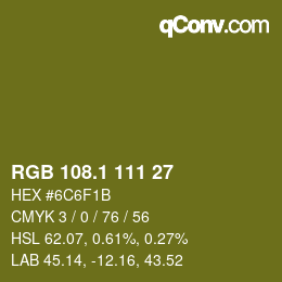 カラーコード: RGB 108.1 111 27 | qconv.com