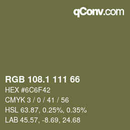 カラーコード: RGB 108.1 111 66 | qconv.com
