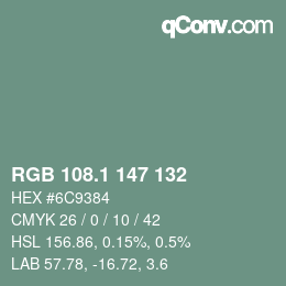 カラーコード: RGB 108.1 147 132 | qconv.com