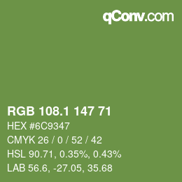 カラーコード: RGB 108.1 147 71 | qconv.com