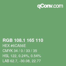 カラーコード: RGB 108.1 165 110 | qconv.com