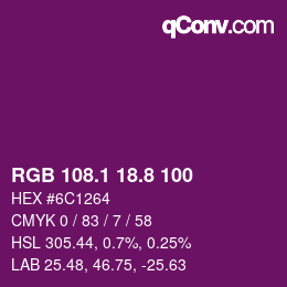 カラーコード: RGB 108.1 18.8 100 | qconv.com