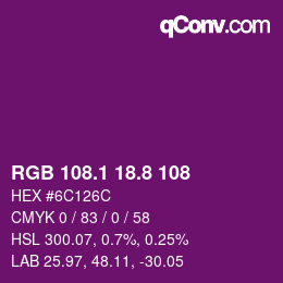 カラーコード: RGB 108.1 18.8 108 | qconv.com
