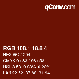 Farbcode: RGB 108.1 18.8 4 | qconv.com