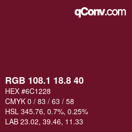 カラーコード: RGB 108.1 18.8 40 | qconv.com
