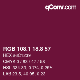カラーコード: RGB 108.1 18.8 57 | qconv.com
