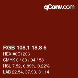 Color code: RGB 108.1 18.8 6 | qconv.com
