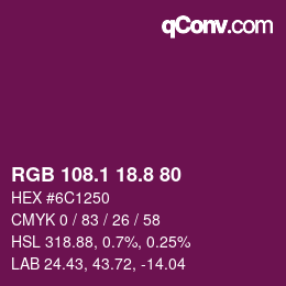 カラーコード: RGB 108.1 18.8 80 | qconv.com
