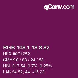 カラーコード: RGB 108.1 18.8 82 | qconv.com