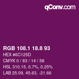 カラーコード: RGB 108.1 18.8 93 | qconv.com