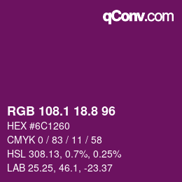 カラーコード: RGB 108.1 18.8 96 | qconv.com