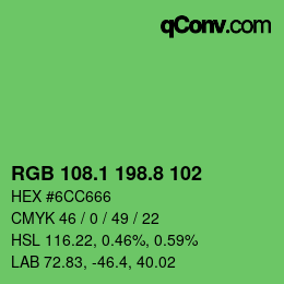 カラーコード: RGB 108.1 198.8 102 | qconv.com