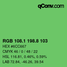 カラーコード: RGB 108.1 198.8 103 | qconv.com
