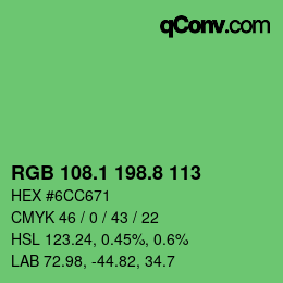 カラーコード: RGB 108.1 198.8 113 | qconv.com