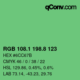 カラーコード: RGB 108.1 198.8 123 | qconv.com
