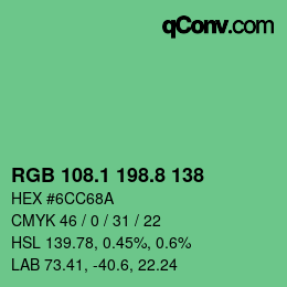 カラーコード: RGB 108.1 198.8 138 | qconv.com