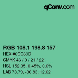 カラーコード: RGB 108.1 198.8 157 | qconv.com